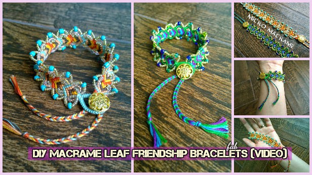 DIY Lace Leaf Friendship Bracelet (Video) (Video)